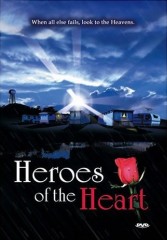 Heroes
of the Heart